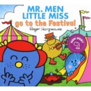 Adam Hargreaves: Mr. Men Little Miss go to the Festival
