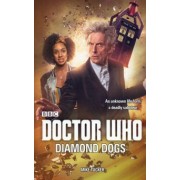 Mike Tucker: Doctor Who. Diamond Dogs