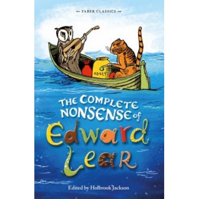 Edward Lear: The Complete Nonsense of Edward Lear Edward Lear: The Complete Nonsense of Edward Lear