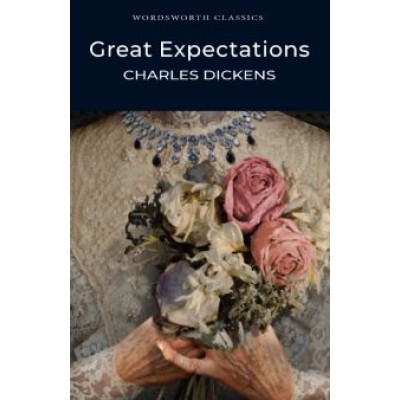 Charles Dickens: Great Expectations Charles Dickens: Great Expectations