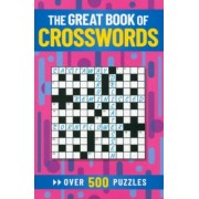 Eric Saunders: The Great Book of Crosswords. Over 500 Puzzles