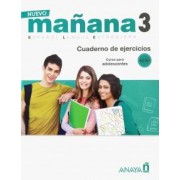 Nuevo Manana 3. Cuaderno de Ejercicios A2/B1