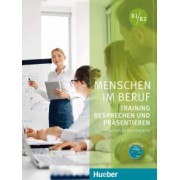 Sabine Schluter: Menschen im Beruf. Training Besprechen und Prasentieren. B1 - B2. Kursbuch mit Audio-CD