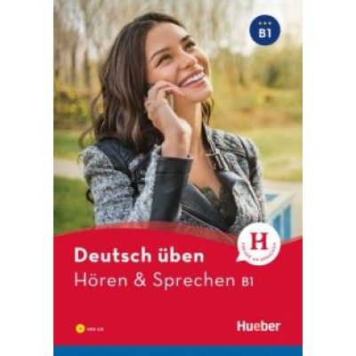 Anneli Billina: Deutsch üben. Hören & Sprechen. B1 + Buch mit MP3-CD Anneli Billina: Deutsch üben. Hören & Sprechen. B1 + Buch mit MP3-CD