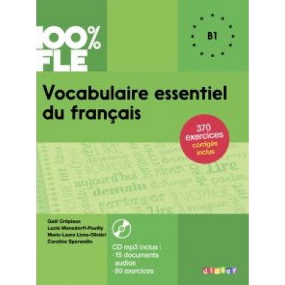 Sperandio, Crepieux, Mensdorf-Pouilly: Vocabulaire essentiel du francais B1 (+CD) Sperandio, Crepieux, Mensdorf-Pouilly: Vocabulaire essentiel du francais B1 (+CD)