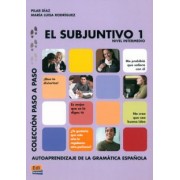 Diaz, Rodriguez: El subjuntivo 1. Nivel intermedio