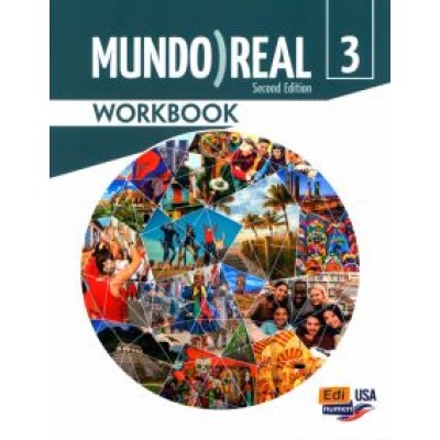 Cabeza, Cerdeira, Fernandez: Mundo Real 3. 2nd Edition. Workbook Cabeza, Cerdeira, Fernandez: Mundo Real 3. 2nd Edition. Workbook