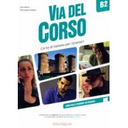 Marin, Diadori: Via del Corso. B2. Libro dello studente ed esercizi
