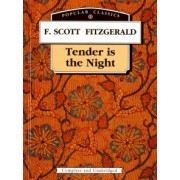 Фрэнсис Фицджеральд: Tender is the Night