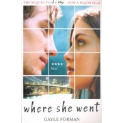 Gayle Forman: Where She Went