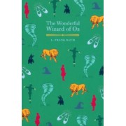 Lyman Baum: The Wonderful Wizard of Oz