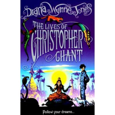 Jones Wynne: The Lives of Christopher Chant Jones Wynne: The Lives of Christopher Chant