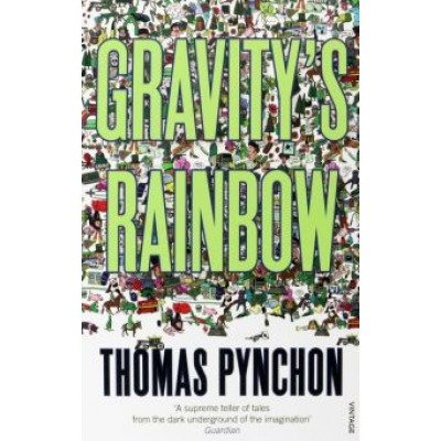 Thomas Pynchon: Gravity's Rainbow Thomas Pynchon: Gravity's Rainbow
