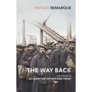 Erich Remarque: The Way Back