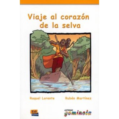 Lorente, Martinez: Viaje al corazón de la selva Lorente, Martinez: Viaje al corazón de la selva