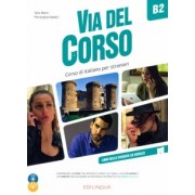 Marin, Diadori: Via del Corso. B2. Libro dello studente ed esercizi (+2CD, +DVD)