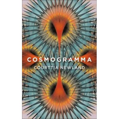 Courttia Newland: Cosmogramma Courttia Newland: Cosmogramma