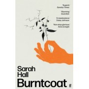 Sarah Hall: Burntcoat
