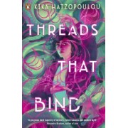 Kika Hatzopoulou: Threads That Bind