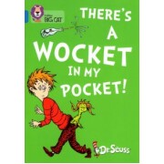 Seuss Dr: There's a Wocket in my Pocket