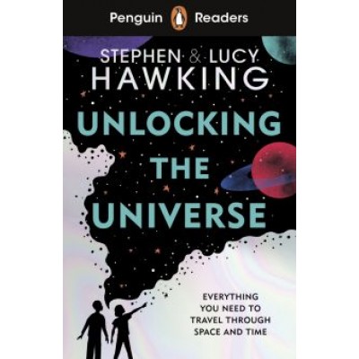 Hawking, Hawking: Unlocking the Universe. Level 5 Hawking, Hawking: Unlocking the Universe. Level 5