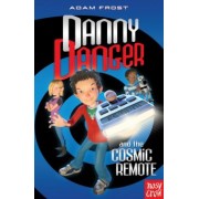 Adam Frost: Danny Danger and the Cosmic Remote