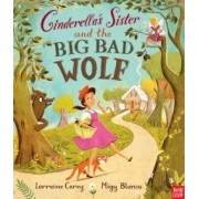 Lorraine Carey: Cinderella's Sister and the Big Bad Wolf