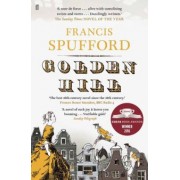 Francis Spufford: Golden Hill