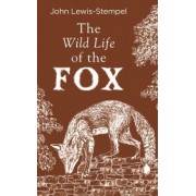 John Lewis-Stempel: The Wild Life of the Fox