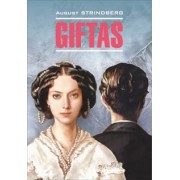 Август Стриндберг: Супружеские идиллии (шведский язык, неадаптированный)