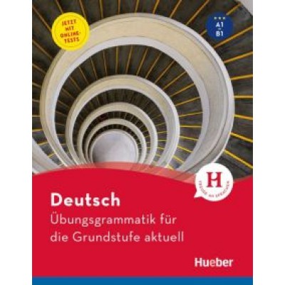 Billina, Reimann: Deutsch Übungsgrammatik für die Grundstufe aktuell. Buch mit Online-Tests Billina, Reimann: Deutsch Übungsgrammatik für die Grundstufe aktuell. Buch mit Online-Tests