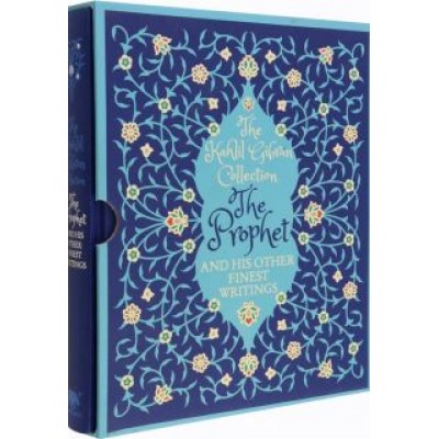 Kahlil Gibran: The Kahlil Gibran Collection Kahlil Gibran: The Kahlil Gibran Collection