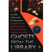 Christie, Дойл, Дюморье: Ghosts from the Library. Lost Tales of Terror and the Supernatural