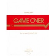 Дэвид Шефф: Game Over. Как Nintendo завоевала мир