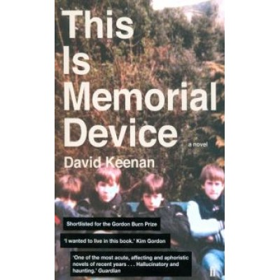 David Keenan: This Is Memorial Device David Keenan: This Is Memorial Device