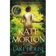 Kate Morton: The Lake House
