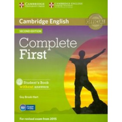 Guy Brook-Hart: Complete. First. Second Edition. Student's Book without answers (+CD) Guy Brook-Hart: Complete. First. Second Edition. Student's Book without answers (+CD)