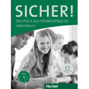 Perlmann-Balme, Matussek, Schwalb: Sicher! Arbeitsbuch. Lektion 1-12. C1. Deutsch als Fremdsprache (+CD)