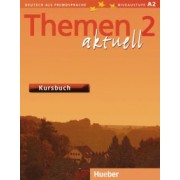 Bock, Muller, Muller: Themen aktuell 2. Kursbuch. Deutsch als Fremdsprache