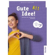 Krenn, Puchta: Gute Idee! A1.1. Kursbuch plus interaktive Version. Deutsch für Jugendliche
