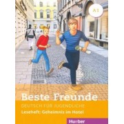 Annette Vosswinkel: Beste Freunde A1. Leseheft. Geheimnis im Hotel