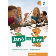 Michael Priesteroth: Jana und Dino 2. Arbeitsbuch. Deutsch fur Kinder