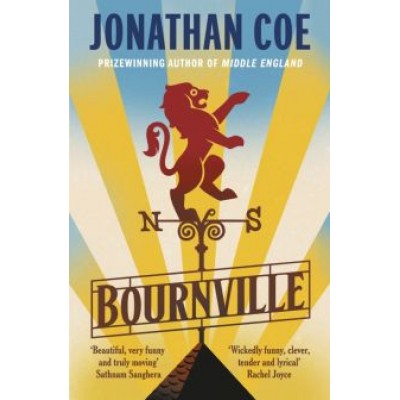 Jonathan Coe: Bournville Jonathan Coe: Bournville