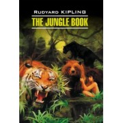 Rudyard Kipling: The Jungle Book