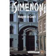 Georges Simenon: Maigret in Court