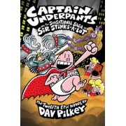 Dav Pilkey: Captain Underpants and the Sensational Saga of Sir Stinks-A-Lot
