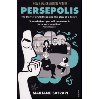 Marjane Satrapi: Persepolis I & II Marjane Satrapi: Persepolis I & II