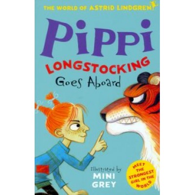 Astrid Lindgren: Pippi Goes Aboard Astrid Lindgren: Pippi Goes Aboard