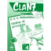Inmaculada Gago: Clan 7 con ¡Hola, amigos! 4. Cuaderno de actividades