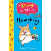 Betty Birney: Spring According to Humphrey